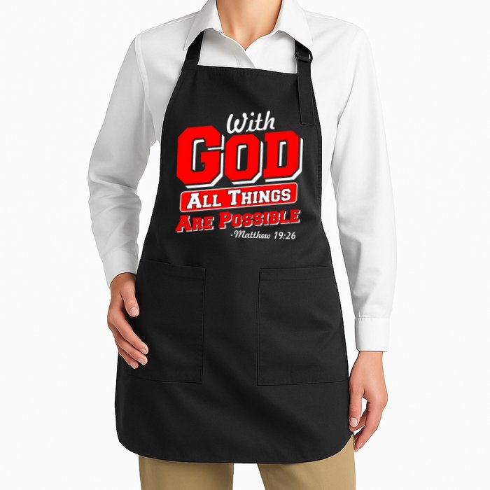 With God All Things Are Possible - Matthew 19:26 Apron