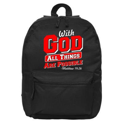 With God All Things Are Possible - Matthew 19:26 16 in Basic Backpack