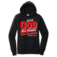 With God All Things Are Possible - Matthew 19:26 Women's Pullover Hoodie