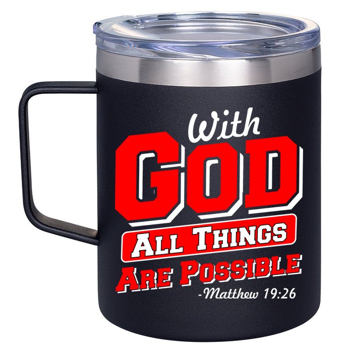 With God All Things Are Possible - Matthew 19:26 12oz Stainless Steel Coffee Mug