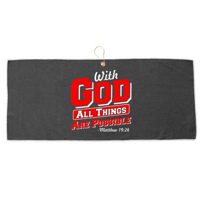 With God All Things Are Possible - Matthew 19:26 Large Microfiber Waffle Golf Towel