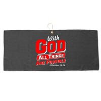 With God All Things Are Possible - Matthew 19:26 Large Microfiber Waffle Golf Towel