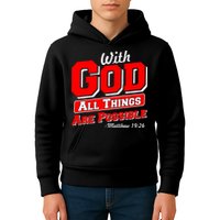 With God All Things Are Possible - Matthew 19:26 Kids Hoodie