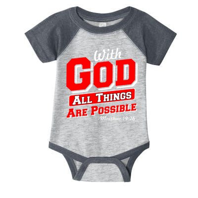 With God All Things Are Possible - Matthew 19:26 Infant Baby Jersey Bodysuit