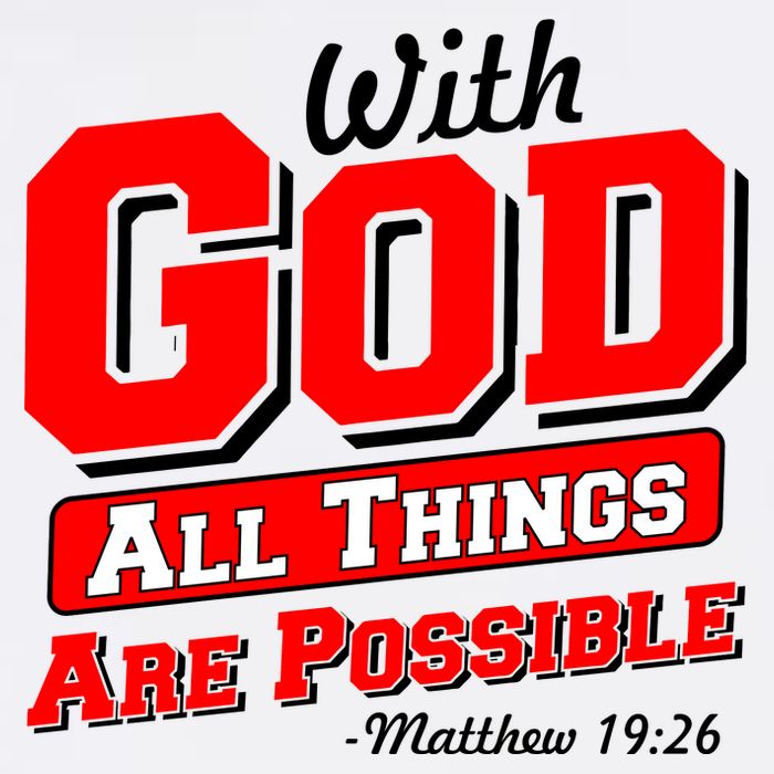 With God All Things Are Possible - Matthew 19:26 Garment-Dyed Sweatshirt