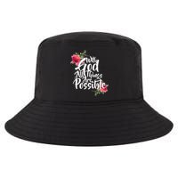 With God All Things Possible Cool Comfort Performance Bucket Hat