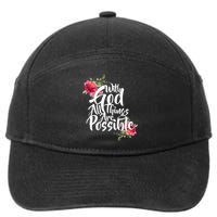 With God All Things Possible 7-Panel Snapback Hat