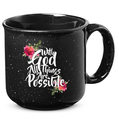With God All Things Possible 15oz Campfire Ceramic Mug