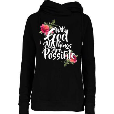 With God All Things Possible Womens Funnel Neck Pullover Hood