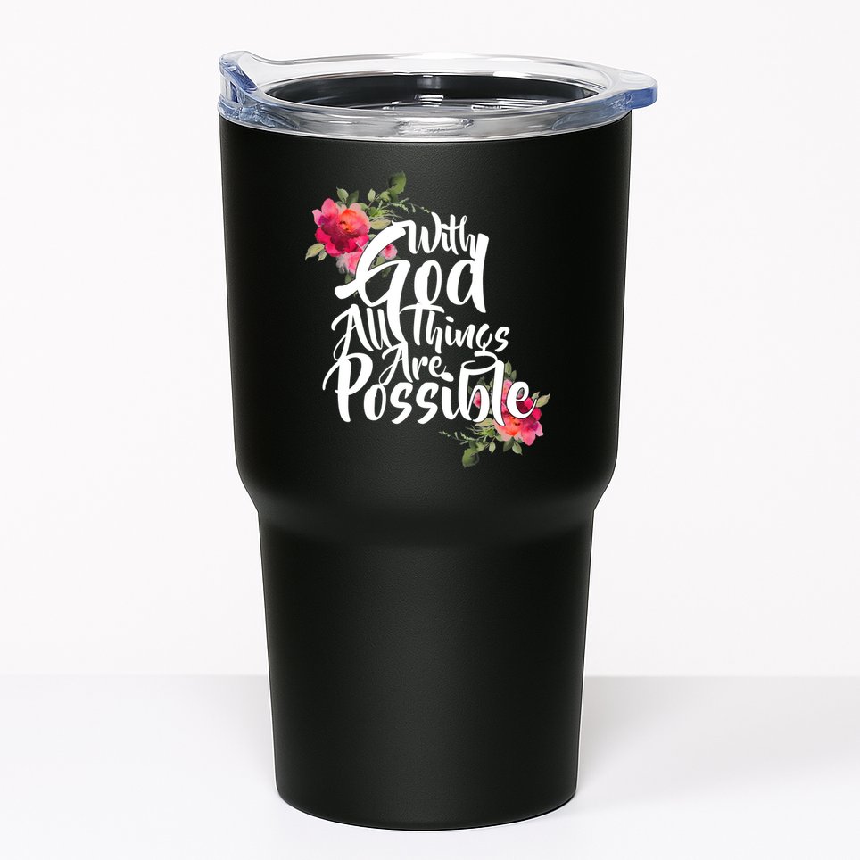 With God All Things Possible Tumbler