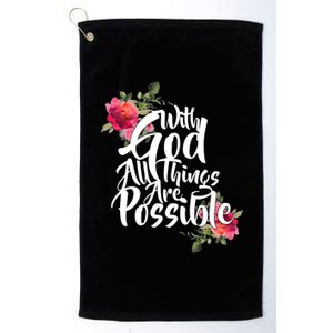 With God All Things Possible Platinum Collection Golf Towel