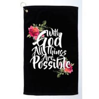 With God All Things Possible Golf Towel