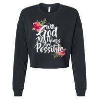 With God All Things Possible Cropped Pullover Crew