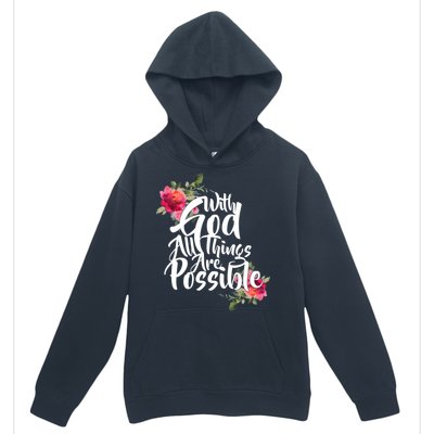 With God All Things Possible Urban Pullover Hoodie