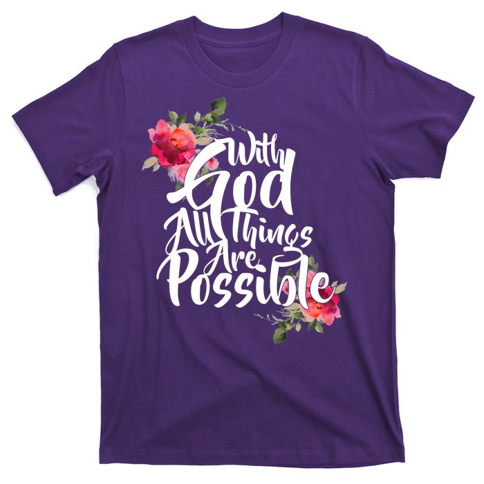 With God All Things Possible T-Shirt