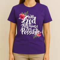 With God All Things Possible T-Shirt