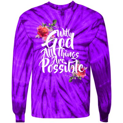 With God All Things Possible Tie-Dye Long Sleeve Shirt
