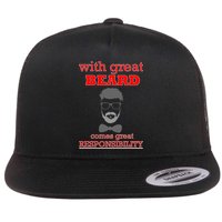 With Great Beard Comes Great Responsibility Flatbill Hat