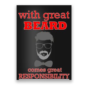 With Great Beard Comes Great Responsibility Poster