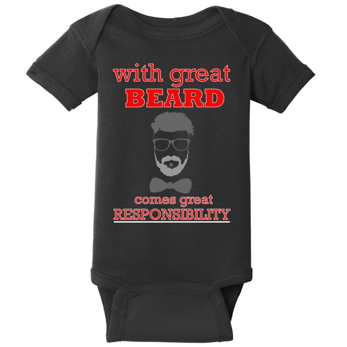 With Great Beard Comes Great Responsibility Baby Bodysuit