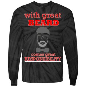 With Great Beard Comes Great Responsibility Tie-Dye Long Sleeve Shirt