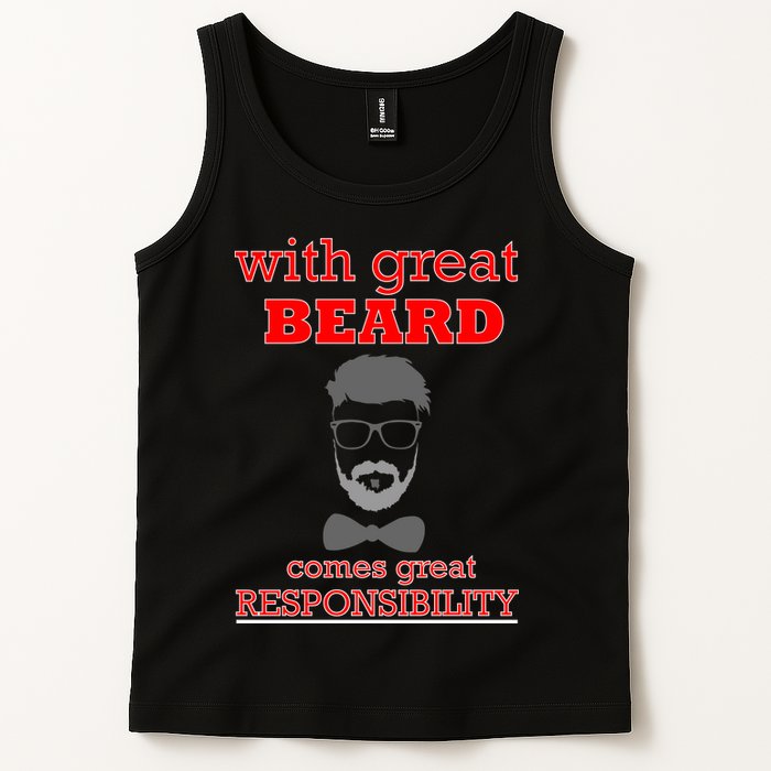 With Great Beard Comes Great Responsibility Tank Top