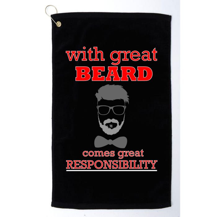 With Great Beard Comes Great Responsibility Golf Towel