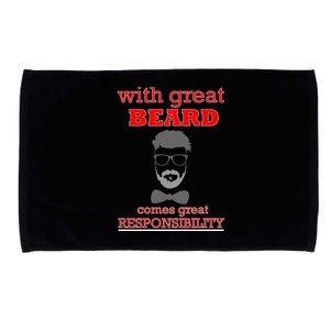 With Great Beard Comes Great Responsibility Microfiber Hand Towel