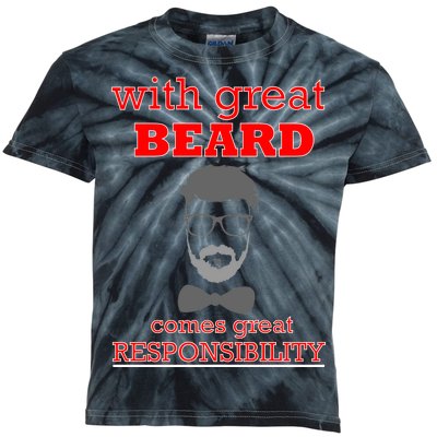 With Great Beard Comes Great Responsibility Kids Tie-Dye T-Shirt