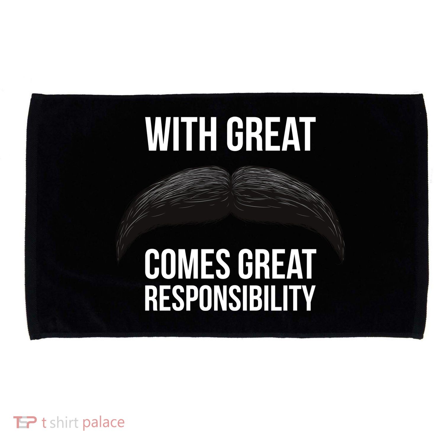 With Great Mustache Comes Great Responsibility  Microfiber Hand Towel