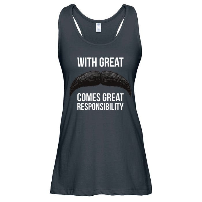 With Great Mustache Comes Great Responsibility  Ladies Essential Flowy Tank