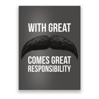With Great Mustache Comes Great Responsibility  Poster