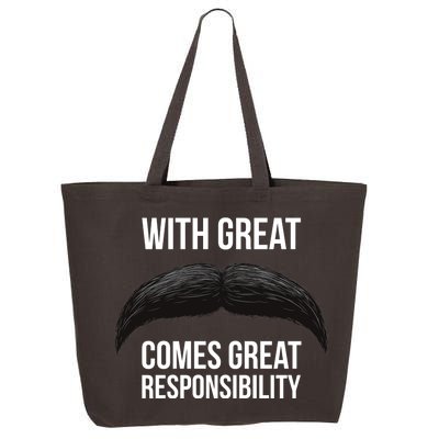 With Great Mustache Comes Great Responsibility  25L Jumbo Tote