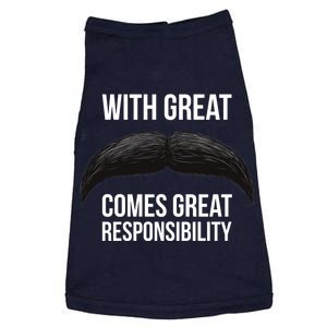 With Great Mustache Comes Great Responsibility  Doggie Tank