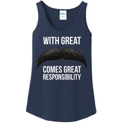 With Great Mustache Comes Great Responsibility  Ladies Essential Tank