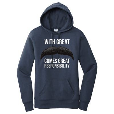 With Great Mustache Comes Great Responsibility  Women's Pullover Hoodie