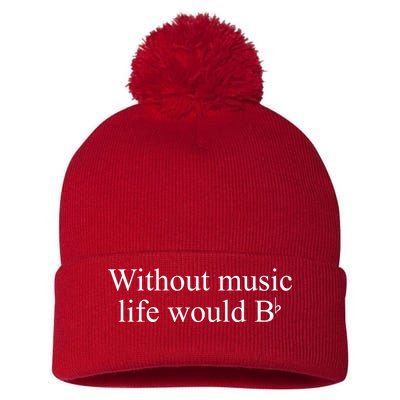 Without Music Life Would B Pom Pom 12in Knit Beanie