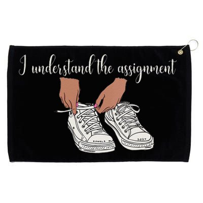 Women I Understand The Assignment Gift Grommeted Golf Towel