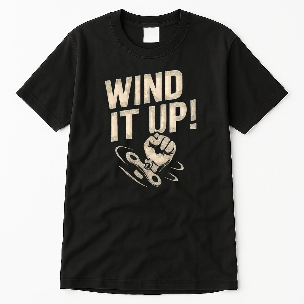 Wind It Up! Tall T-Shirt