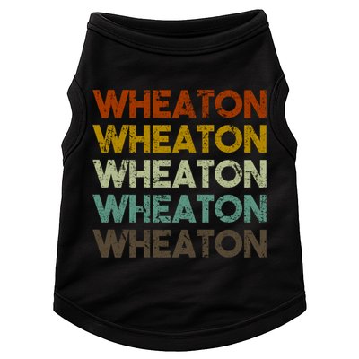 Wheaton Illinois Vintage 80s Retro Style Great Gift Doggie Tank