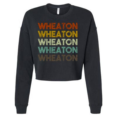 Wheaton Illinois Vintage 80s Retro Style Great Gift Cropped Pullover Crew