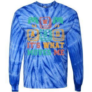 Wasd ItS What Moves Me Funny Pc Gamer Computer Nerd Funny Gift Tie-Dye Long Sleeve Shirt