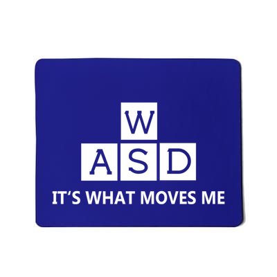 Wasd ItS What Moves Me Funny Pc Gamer Computer Gift Mousepad