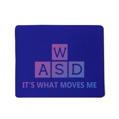 Wasd ItS What Moves Me Funny Pc Gamer Computer Gift Mousepad
