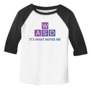 Wasd ItS What Moves Me Funny Pc Gamer Computer Gift Toddler Fine Jersey T-Shirt