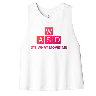 Wasd ItS What Moves Me Funny Pc Gamer Computer Gift Women's Racerback Cropped Tank