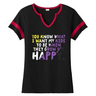 What I Want My Grow Up Happy Nonbinary Enby Pride Flag Ladies Halftime Notch Neck Tee