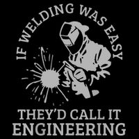 Welder If Welding Was Easy Quote Funny Welder Cropped Pullover Crew