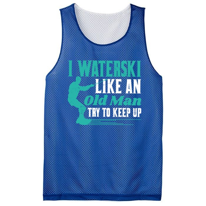 Waterskiiing I Waterski Like An Old Gift Mesh Reversible Basketball Jersey Tank