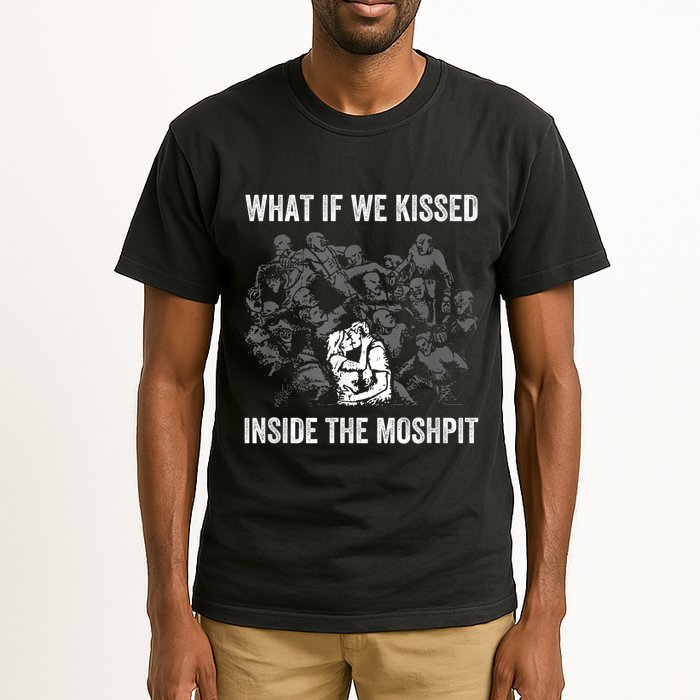 What If We Kissed At The Moshpit Tall T-Shirt